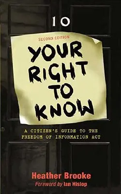 Il vostro diritto di sapere: Guida del cittadino alla legge sulla libertà d'informazione - Your Right to Know: A Citizen's Guide to the Freedom of Information ACT