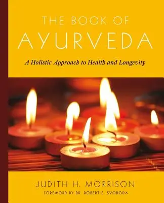 Il libro dell'Ayurveda - The Book of Ayurveda