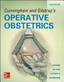 Ostetricia operativa di Cunningham e Gilstrap, terza edizione - Cunningham and Gilstrap's Operative Obstetrics, Third Edition