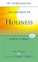 Messaggio di santità - Ripristinare il capolavoro di Dio (Tidball Rev Dr Derek (Autore)) - Message of Holiness - Restoring God'S Masterpiece (Tidball Rev Dr Derek (Author))