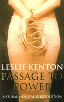 Passaggio al potere - Rivoluzione naturale della menopausa - Passage To Power - Natural Menopause Revolution