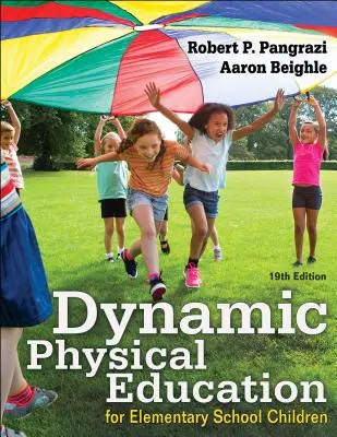 Educazione fisica dinamica per i bambini della scuola elementare - Dynamic Physical Education for Elementary School Children