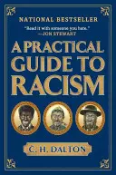 Guida pratica al razzismo - A Practical Guide to Racism