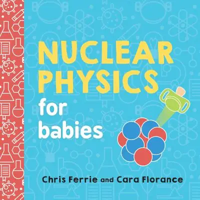 Fisica nucleare per bambini - Nuclear Physics for Babies