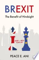 Brexit - Il beneficio del senno di poi - Il compromesso tra re e ricchi - Brexit - The Benefit of Hindsight - King vs Rich Trade-off