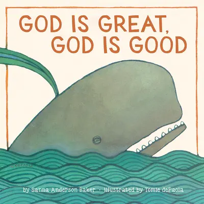 Dio è grande, Dio è buono - God Is Great, God Is Good