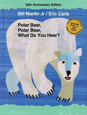Orso polare, orso polare, cosa senti? [Con CD (Audio)] - Polar Bear, Polar Bear, What Do You Hear? [With CD (Audio)]