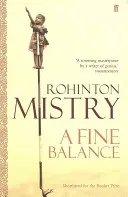 Fine Balance - L'epico classico moderno - Fine Balance - The epic modern classic