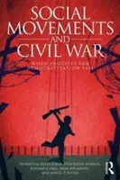 Movimenti sociali e guerra civile: quando le proteste per la democratizzazione falliscono - Social Movements and Civil War: When Protests for Democratization Fail