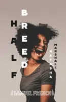 Mezza razza - Half Breed