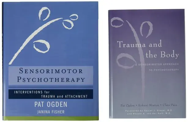 Trauma e corpo/Psicoterapia sensomotoria - Set di due libri - Trauma and the Body/Sensorimotor Psychotherapy Two-Book Set