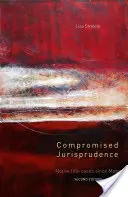 Giurisprudenza compromessa: Casi sul titolo di proprietà dei nativi dopo Mabo - Compromised Jurisprudence: Native Title Cases Since Mabo