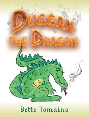Duggan il drago - Duggan the Dragon