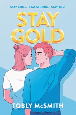 Resta d'oro - Stay Gold