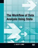 Il flusso di lavoro dell'analisi dei dati con Stata - The Workflow of Data Analysis Using Stata