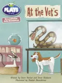 Bug Club Guidato Julia Donaldson Plays Anno 2 Arancione dal veterinario - Bug Club Guided Julia Donaldson Plays Year 2 Orange at the Vet's