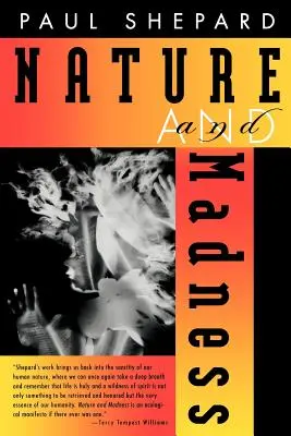 Natura e follia - Nature and Madness