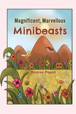 Magnifici, meravigliosi minibeasti - Magnificent, Marvellous Minibeasts