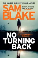 No Turning Back - Il nuovo thriller dell'autore del bestseller numero 1 - No Turning Back - The new thriller from the #1 bestselling author