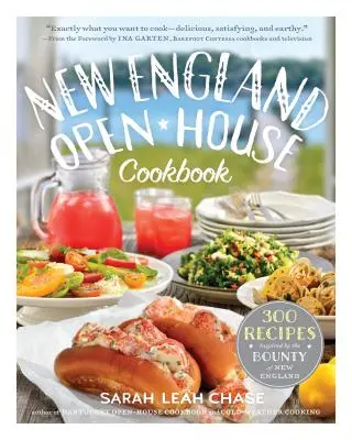 Il libro di cucina del New England: 300 ricette ispirate alla ricchezza del New England - New England Open-House Cookbook: 300 Recipes Inspired by the Bounty of New England