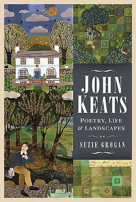 John Keats: Poesia, vita e paesaggi - John Keats: Poetry, Life and Landscapes