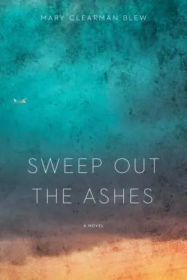 Spazzare via le ceneri - Sweep Out the Ashes