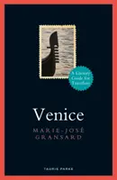 Venezia: Guida letteraria per viaggiatori - Venice: A Literary Guide for Travellers