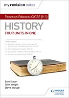 I miei appunti di revisione: Pearson Edexcel GCSE (9-1) History: Quattro unità in una - My Revision Notes: Pearson Edexcel GCSE (9-1) History: Four units in one