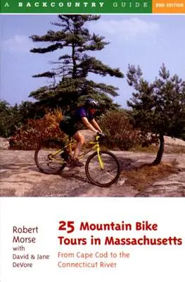 25 tour in mountain bike nel Massachusetts: Dal fiume Connecticut alla costa atlantica - 25 Mountain Bike Tours in Massachusetts: From the Connecticut River to the Atlantic Coast