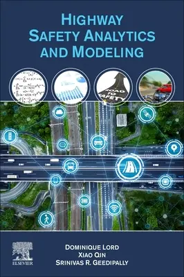 Analisi e modellazione della sicurezza autostradale - Highway Safety Analytics and Modeling
