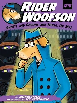 Fantasmi, folletti e ninja, oh mio Dio, 4 - Ghosts and Goblins and Ninja, Oh My!, 4