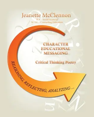 Messaggio educativo sul carattere: Poesia sul pensiero critico - Character Educational Messaging: Critical Thinking Poetry