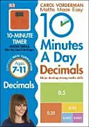 10 Minutes A Day Decimals, età 7-11 anni (Key Stage 2) - Supporta il Curriculum Nazionale, aiuta a sviluppare forti abilità matematiche - 10 Minutes A Day Decimals, Ages 7-11 (Key Stage 2) - Supports the National Curriculum, Helps Develop Strong Maths Skills