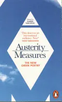 Misure di austerità - La nuova poesia greca - Austerity Measures - The New Greek Poetry