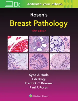 Patologia mammaria di Rosen - Rosen's Breast Pathology