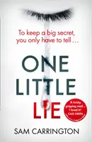 Una piccola bugia - One Little Lie