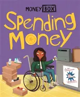Money Box: Spendere il denaro - Money Box: Spending Money