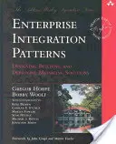 Modelli di integrazione aziendale: Progettare, costruire e distribuire soluzioni di messaggistica - Enterprise Integration Patterns: Designing, Building, and Deploying Messaging Solutions