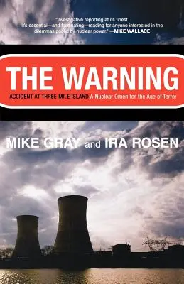 L'avvertimento: Incidente a Three Mile Island - The Warning: Accident at Three Mile Island