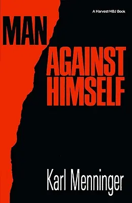 L'uomo contro se stesso - Man Against Himself