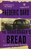 Il pane dei becchini - The Gravediggers' Bread