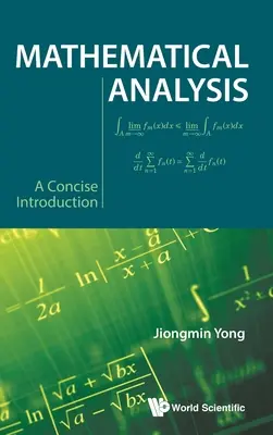 Analisi matematica: Introduzione concisa - Mathematical Analysis: A Concise Introduction