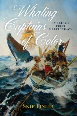 Capitani balenieri di colore: la prima meritocrazia d'America - Whaling Captains of Color: America's First Meritocracy