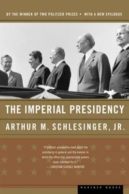 La presidenza imperiale - The Imperial Presidency