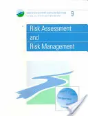 Valutazione e gestione del rischio - Risk Assessment and Risk Management