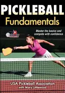 Fondamenti di pickleball - Pickleball Fundamentals