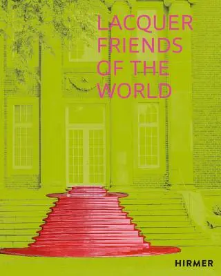 Amici della lacca del mondo - Lacquer Friends of the World