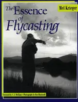 L'essenza della pesca a mosca - The Essence of Flycasting