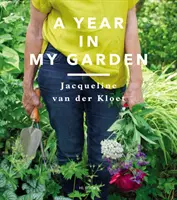 Un anno nel mio giardino - A Year in My Garden