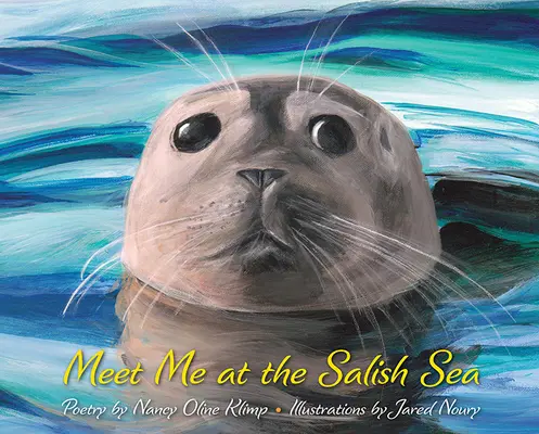 Incontriamoci nel Mar Salish - Meet Me at the Salish Sea